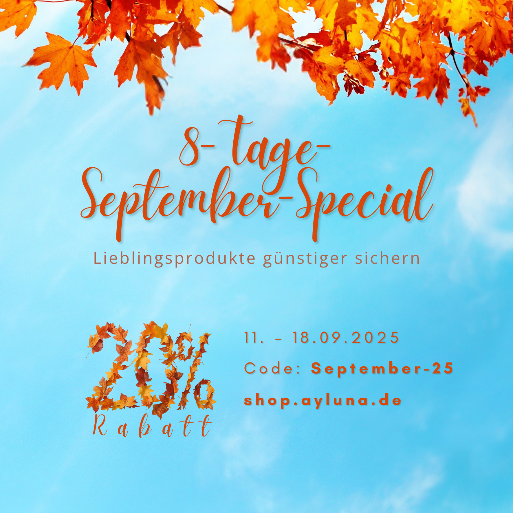 Ayluna Naturkosmetik 8-Tage-September-Special: Vom 11.–18.09.2025 Naturkosmetik günstiger sichern. Pflanzenhaarfarben, Haar- & Körperpflege, Ghassoul – jetzt entdecken & sparen!